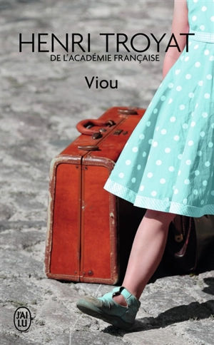 Viou - Henri Troyat