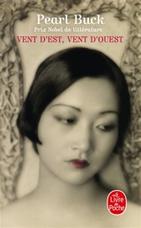 Vent d'est, vent d'ouest - Pearl Sydenstricker Buck
