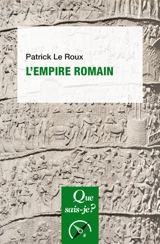 L'Empire romain - Patrick Le Roux