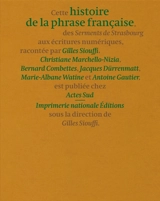 Histoire de la phrase française : des Serments de Strasbourg aux écritures numériques