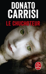 Le chuchoteur - Donato Carrisi