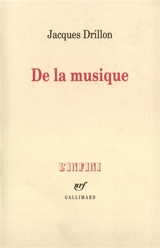 De la musique - Jacques Drillon