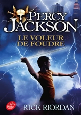 Percy Jackson. Vol. 1. Le voleur de foudre - Rick Riordan