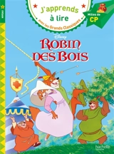 Robin des Bois : milieu de CP, niveau 2 - Walt Disney company