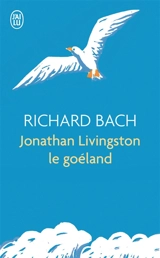 Jonathan Livingston le goéland - Richard Bach