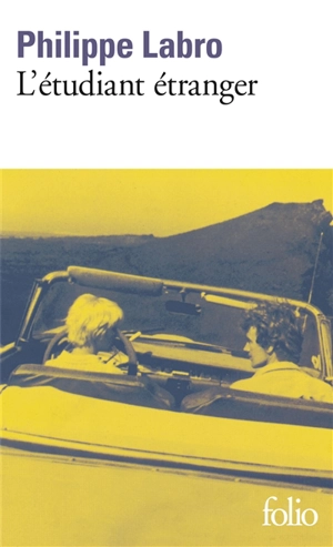 L'Etudiant étranger - Philippe Labro