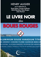 Le livre noir des boues rouges - Henry Augier