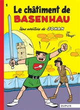 Une aventure de Johan. Vol. 1. Le châtiment de Basenhau - Peyo
