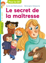La maîtresse. Le secret de la maîtresse - Sylvie de Mathuisieulx