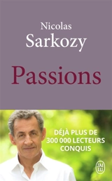 Passions - Nicolas Sarkozy