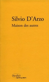Maison des autres. Un moment comme ça - Silvio D'Arzo
