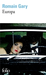 Europa. Note pour l'édition américaine d'Europa - Romain Gary