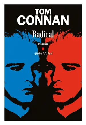 Radical - Tom Connan