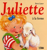 Juliette à la ferme - Doris Lauer
