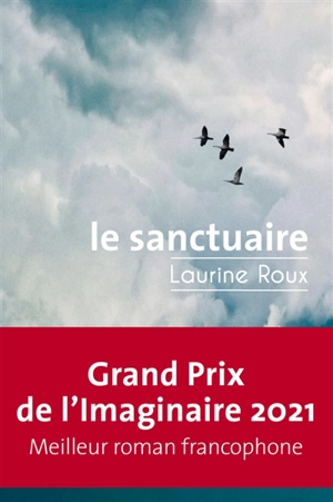Le sanctuaire - Laurine Roux