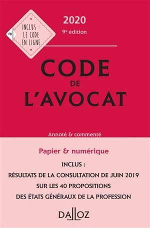 Code de l'avocat 2020 : annoté & commenté