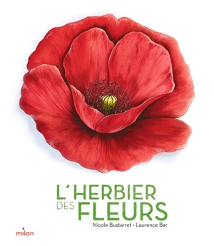 L'herbier des fleurs - Nicole Bustarret