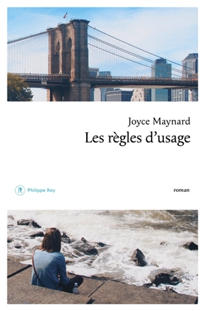 Les règles d'usage - Joyce Maynard