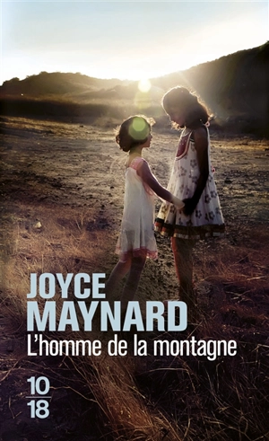 L'homme de la montagne - Joyce Maynard