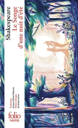 Le songe d'une nuit d'été - William Shakespeare