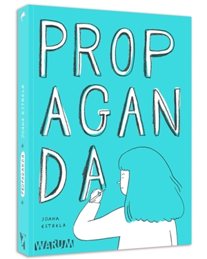 Propaganda - Joana Estrela