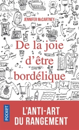 De la joie d'être bordélique - Jennifer McCartney