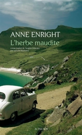 L'herbe maudite - Anne Enright