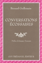 Conversations écossaises - Bernard Guillemain