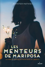 Les menteurs de Mariposa - Jennifer Mathieu