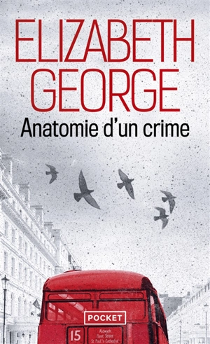 Anatomie d'un crime - Elizabeth George