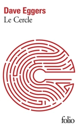 Le Cercle - Dave Eggers