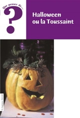 Halloween ou la Toussaint ? - Michel Salamolard