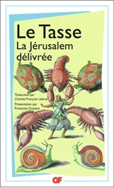 La Jérusalem délivrée - Le Tasse