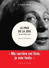 Le prix de la joie : été 1963, l'affaire Charles Trenet - Olivier Charneux