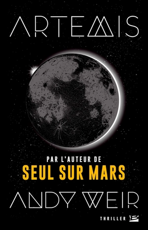 Artémis - Andy Weir
