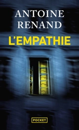 L'empathie - Antoine Renand