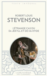 L'étrange cas du Dr Jekyll et de Mr Hyde. Nouvelles mille et une nuits - Robert Louis Stevenson