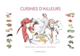 Cuisines d'ailleurs - Emilie Hammel