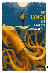 Les grandes marées - Jim Lynch