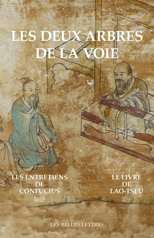 Les deux arbres de la voie - Confucius