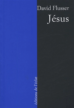Jésus - David Flusser
