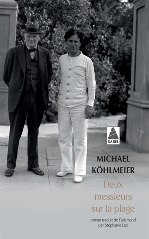 Deux messieurs sur la plage - Michael Köhlmeier