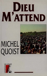 Dieu m'attend - Michel Quoist