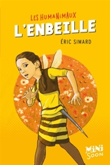 Les humanimaux. L'enbeille - Eric Simard