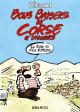 Bons baisers de Corse et d'ailleurs - René Pétillon