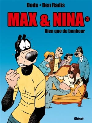 Max & Nina. Vol. 3. Rien que du bonheur - Dodo