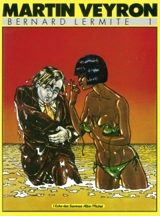 Bernard Lermite. Vol. 1 - Martin Veyron