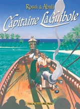 Capitaine La Guibole - Enrique Abuli