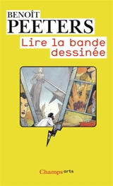 Lire la bande dessinée - Benoît Peeters