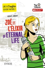 Zoé et l'élixir of eternal life - Hervé Jubert